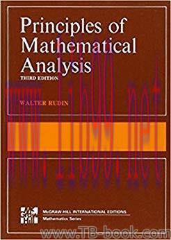 Principles of Mathematical Analysis 3rd Edition by Walter Rudin 课本