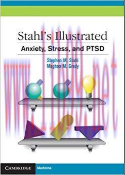 (PDF)Stahl&rsquo;s Illustrated Anxiety, Stress, and PTSD 1st Edition