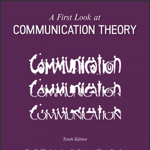 (TB)A First Look at Communication Theory 10th Edition - Em Griffin .zip