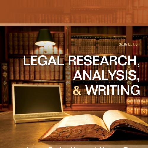 Legal Research, Analysis, and Writing, Sixth Edition - Joanne Banker Hames, Yvonne Ekern