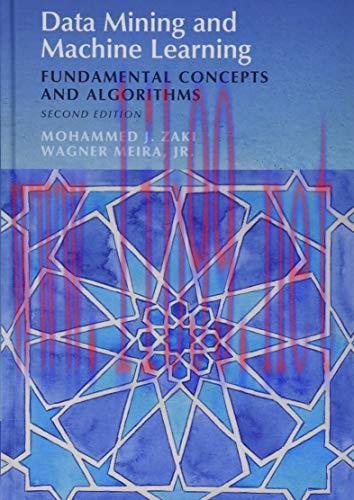 [FOX-Ebook]Data Mining and Machine Learning: Fundamental Concepts and Algorithms, 2nd Edition