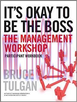 (PDF)It&rsquo;s Okay to Be the Boss: Participant Workbook 1st Edition