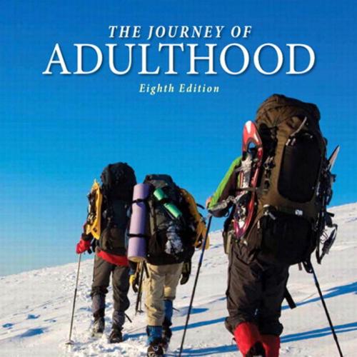 Journey of Adulthood 8th Edition by Barbara R. Bjorklund, The - Wei Zhi
