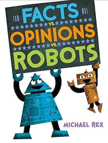 (PDF)Facts vs. Opinions vs. Robots