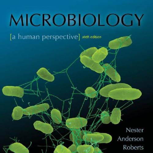 Microbiology_ A Human Perspective