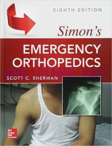 [AME]Simon&rsquo;s Emergency Orthopedics, 8th edition (Original PDF From_ Publisher)