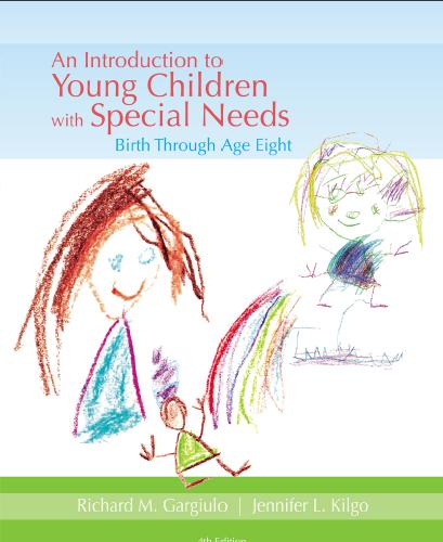 (Solution Manual)An Introduction to Young Children with Special Needs Birth Through Age Eight, ...