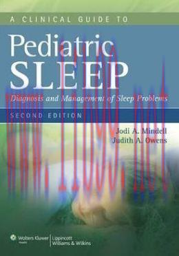 [AME]A Clinical Guide to Pediatric Sleep: Diagnosis and Management of Sleep Problems / Edition ...