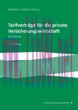 [PDF]Tarifvertr&auml;ge f&uuml;r die private Versicherungswirtschaft: Kommentar