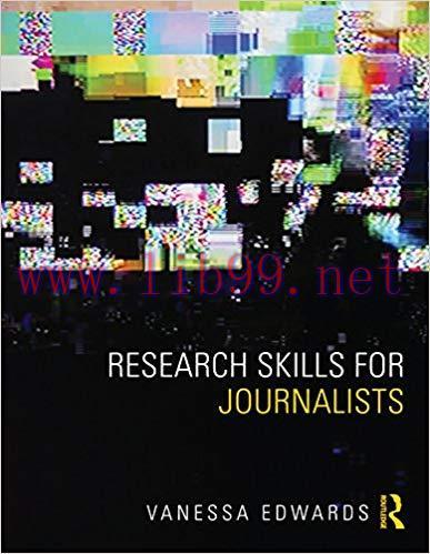 Research Skills for Journalists 1st Edition,
