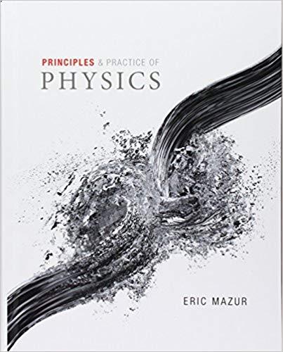 (Solution Manual)Principles & Practice of Physics 1e by Mazur.zip