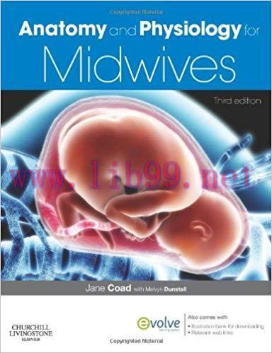 [PDF]Anatomy and Physiology for Midwives, 3rd Edition