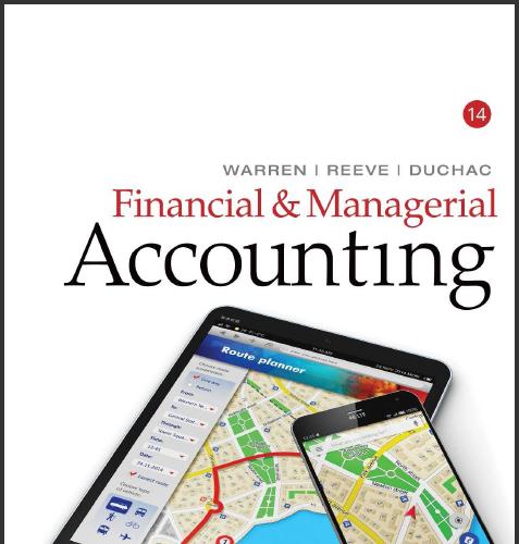(Test Bank)Financial & Managerial Accounting , 14th Edition by Carl S. Warren.zip