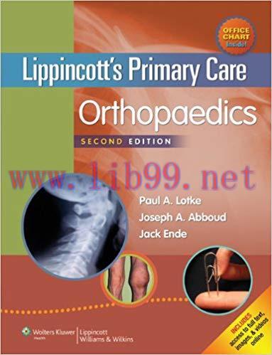 [PDF]Lippincott&rsquo;s Primary Care - Orthopaedics, 2nd Edition +CHM版