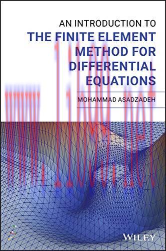 [FOX-Ebook]An Introduction to the Finite Element Method (FEM) for Differential Equations