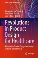 [PDF]Revolutions in Product Design for Healthcare: Advances in Product Design and Design Method...