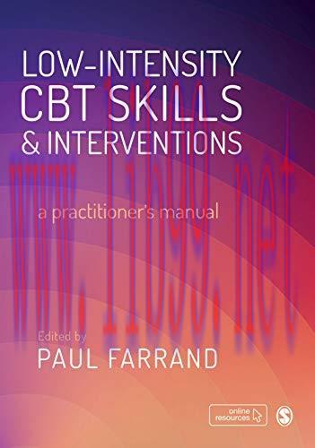 [AME]Low-intensity CBT Skills and Interventions: a practitioner&prime;s manual (Original PDF)