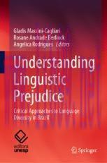 [PDF]Understanding Linguistic Prejudice: Critical Approaches to Language Diversity in Brazil
