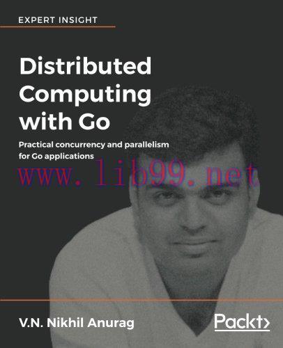 [FOX-Ebook]Distributed Computing with Go