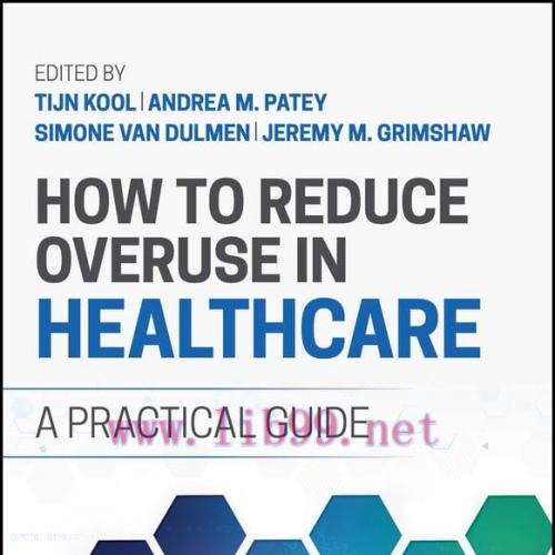 [AME]How to Reduce Overuse in Healthcare (EPUB)
