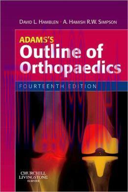 [AME]Adams&rsquo;s Outline of Orthopaedics, 14th Edition