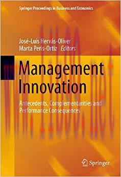 (PDF)Management Innovation: Antecedents, Complementarities and Performance Consequences (Spring...