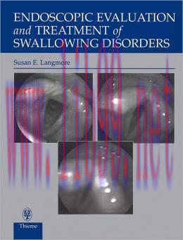 [AME]Endoscopic Evaluation and Treatment of Swallowing Disorders