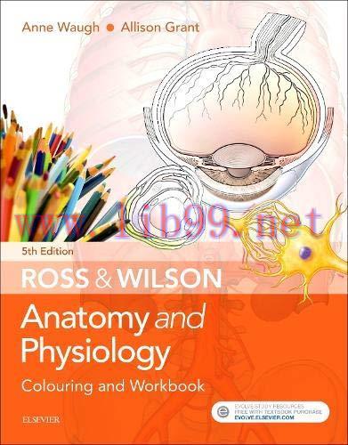 [AME]Ross & Wilson Anatomy and Physiology Colouring and Workbook, 5th Edition (Original PDF)
