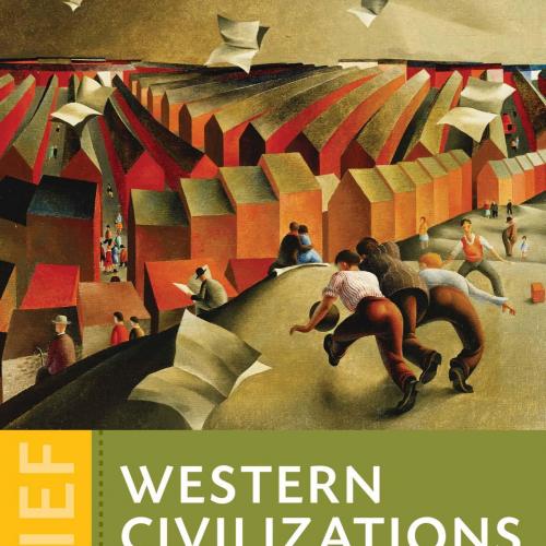 Western Civilizations_ Their History & Their Culture_ Volume Two