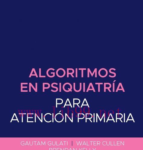 [AME]Algoritmos en psiquiatr&iacute;a para atenci&oacute;n primaria (Original PDF)