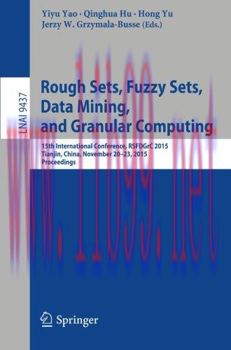 [FOX-Ebook]Rough Sets, Fuzzy Sets, Data Mining, and Granular Computing