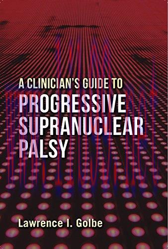 [AME]A Clinician&rsquo;s Guide to Progressive Supranuclear Palsy (Original PDF)