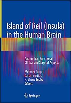 (PDF)Island of Reil (Insula) in the Human Brain: Anatomical, Functional, Clinical and Surgical ...