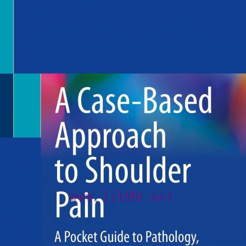 [AME]A Case-Based Approach to Shoulder Pain (Original PDF)