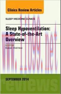 [AME]Sleep Hypoventilation: A State-of-the-Art Overview, An Issue of Sleep Medicine Clinics