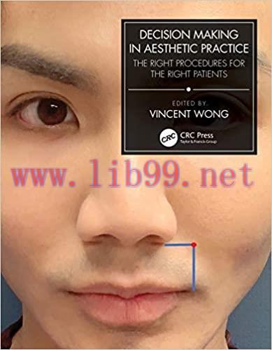 [AME]Decision Making in Aesthetic Practice: The Right Procedures for the Right Patients (ORIGIN...