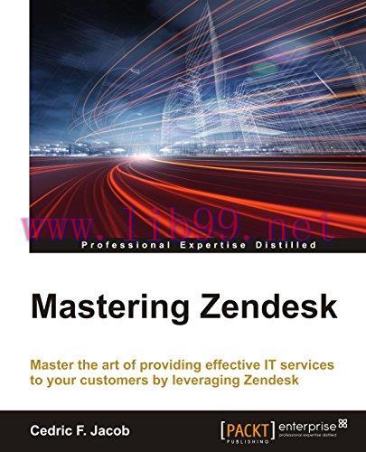 [FOX-Ebook]Mastering Zendesk