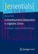 [PDF]Aufmerksamkeits&ouml;konomien in digitalen Zeiten: Grundlagen, Impulse, Reflexionsfragen