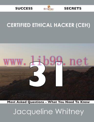 [FOX-Ebook]Certified Ethical Hacker (Ceh) 31 Success Secrets