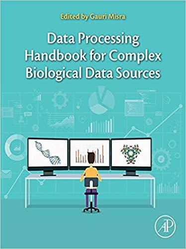 Data Processing Handbook for Complex Biological Data Sources