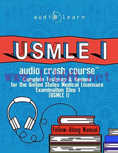 (PDF)USMLE I Audio Crash Course: Complete Test Prep and Review for the United States Medical Li...