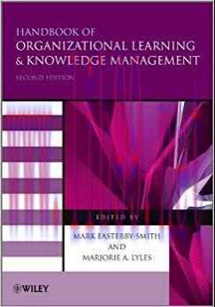 Handbook of Organizational Learning and Knowledge Management 2nd Edition,