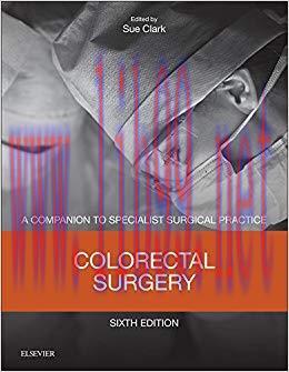 (PDF)Colorectal Surgery E-Book: Companion to Specialist Surgical Practice 6th Edition