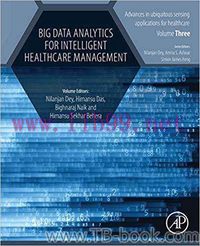 Big Data Analytics for Intelligent Healthcare Management 1st Edition by Nilanjan Dey