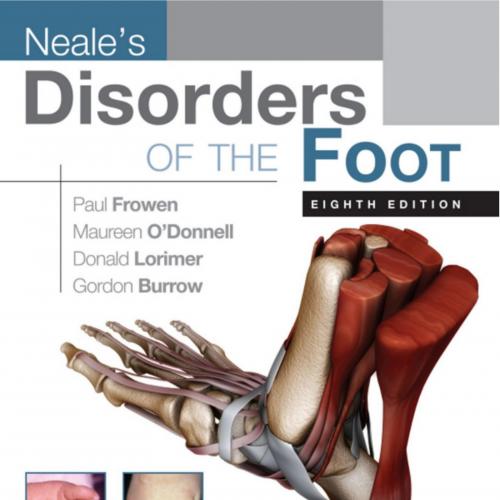 Neale's Disorders of the Foot, 8th Edition