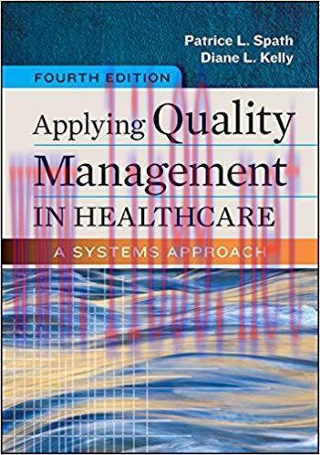 [PDF]Applying Quality Management in Healthcare A Systems Approach, 4e