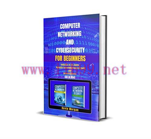 [FOX-Ebook]Computer Networking and Cybersecurity for Beginners: Collection of two Books: Comput...