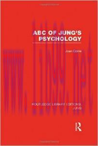 [AME]ABC of Jung's Psychology (RLE: Jung): 3