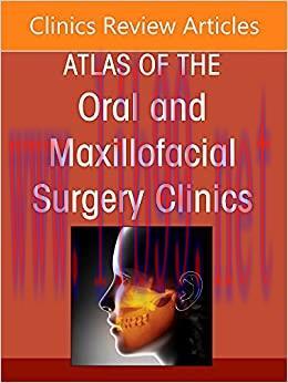 [AME]Temporomandibular Joint Surgery, An Issue of Atlas of the Oral & Maxillofacial Surgery Cli...