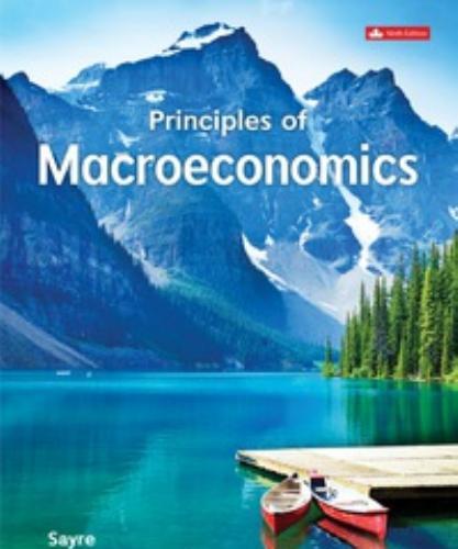 PRINCIPLES OF MACROECONOMICS 9th By SAYRE - Wei Zhi